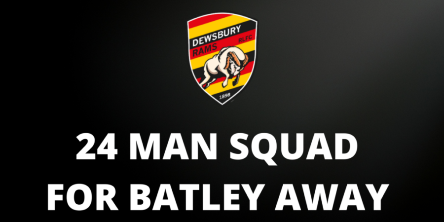 24 Man Squad for Batley