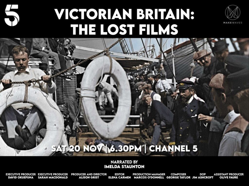 VICTORIAN BRITAIN ON FILM SHOWING ON CHANNEL FIVE
