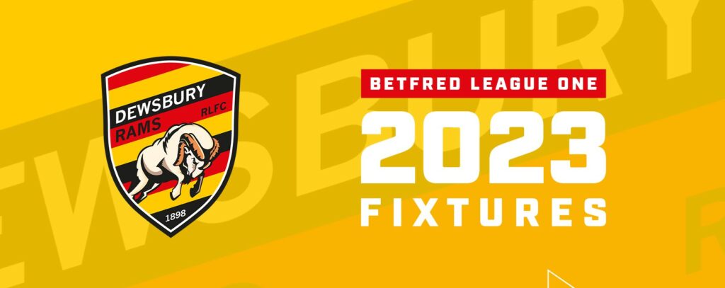 2023 PRE-SEASON FIXTURES CONFIRMED – Dewsbury Rams RLFC