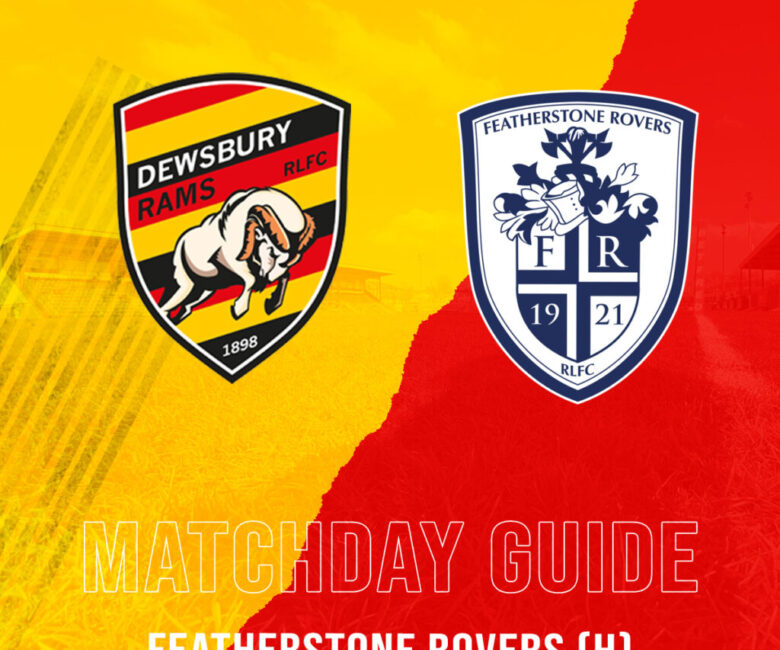 MATCHDAY GUIDE – FEATHERSTONE ROVERS (H)