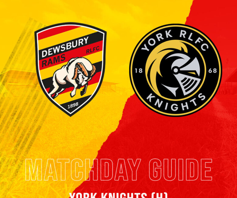 MATCHDAY GUIDE – YORK KNIGHTS (H)