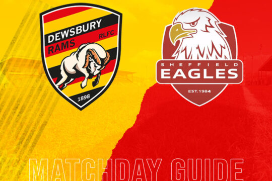 MATCHDAY GUIDE – SHEFFIELD EAGLES (H)